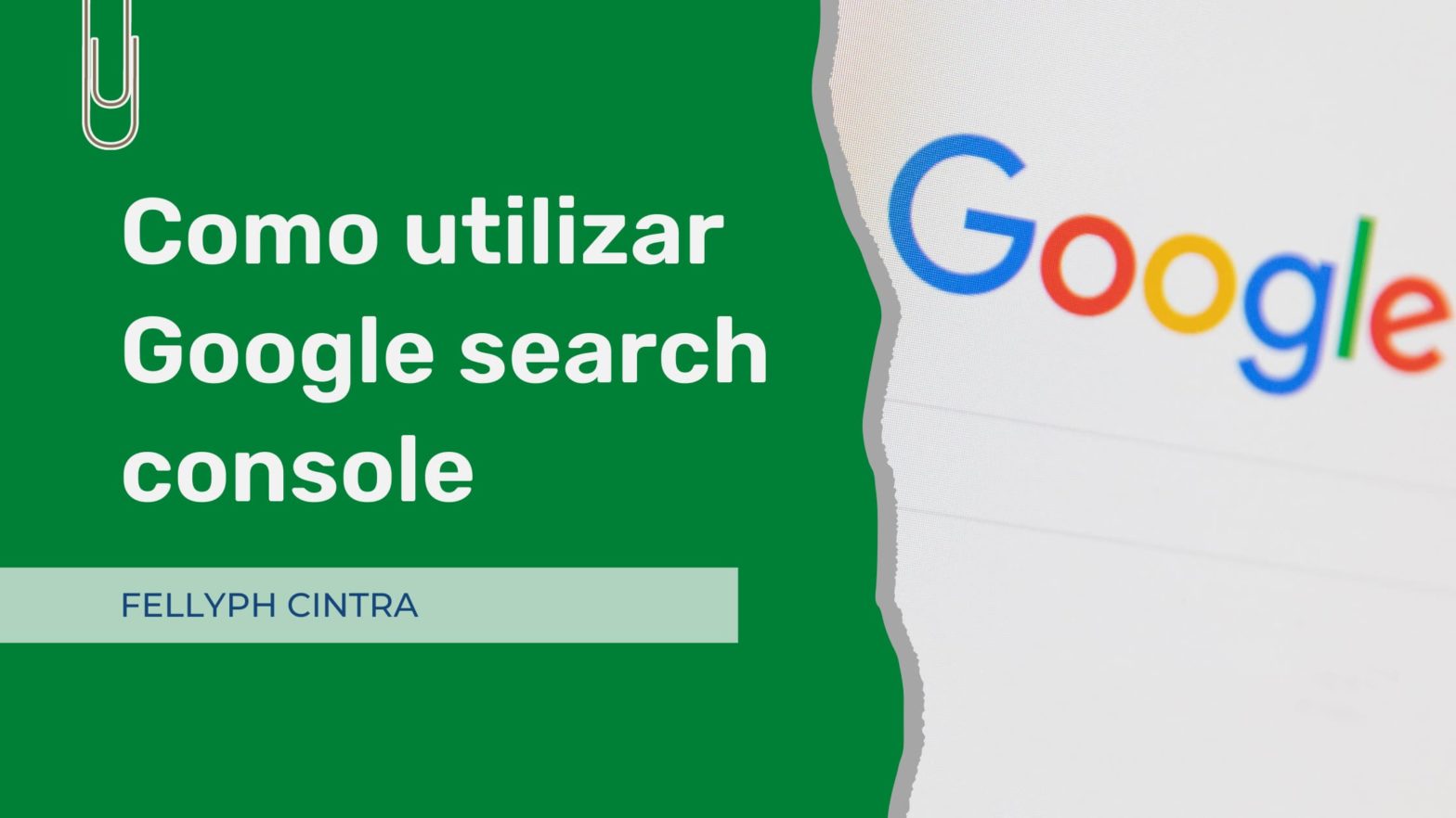 Como utilizar o Google Search Console