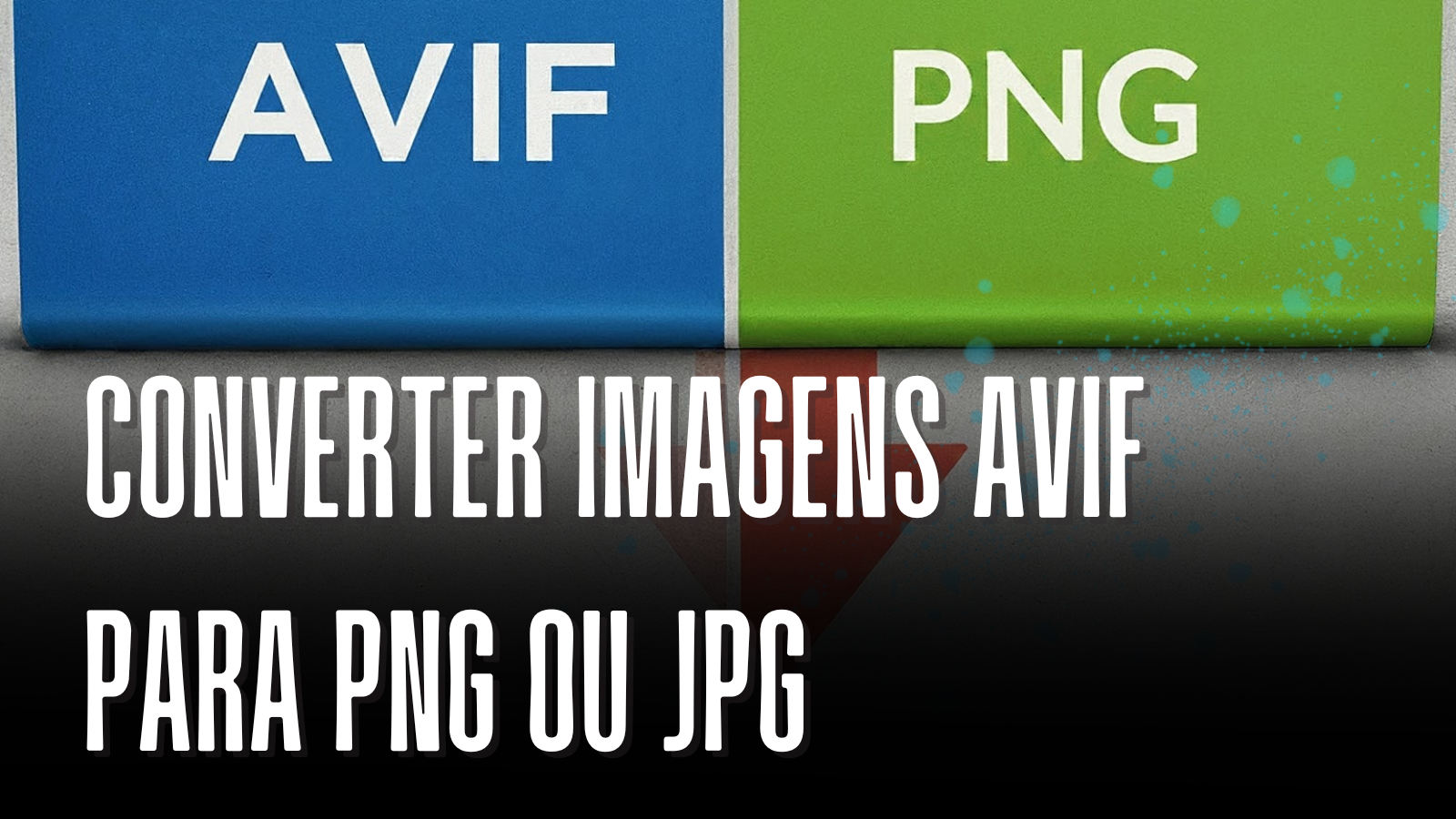 Como converter imagens AVIF para PNG ou JPG?