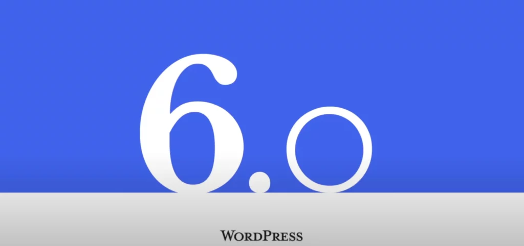 WordPress 6.0 - Dicas de atualização de sites WordPress
