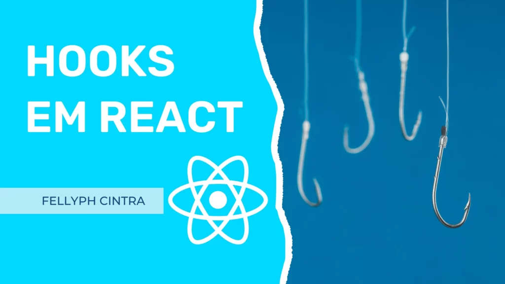 Como utilizar hooks em React