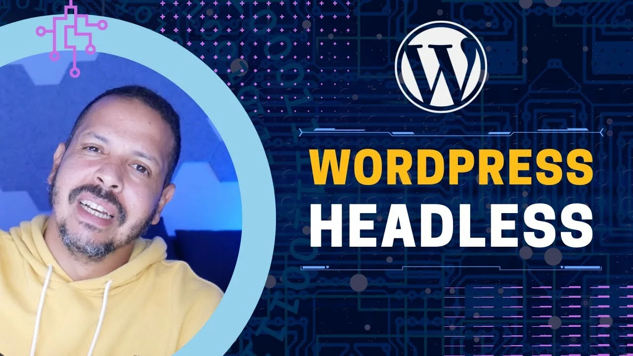 O que é WordPress Headless?